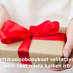 Nettikasinobonukset selitettynä - näin saat niistä kaiken irti